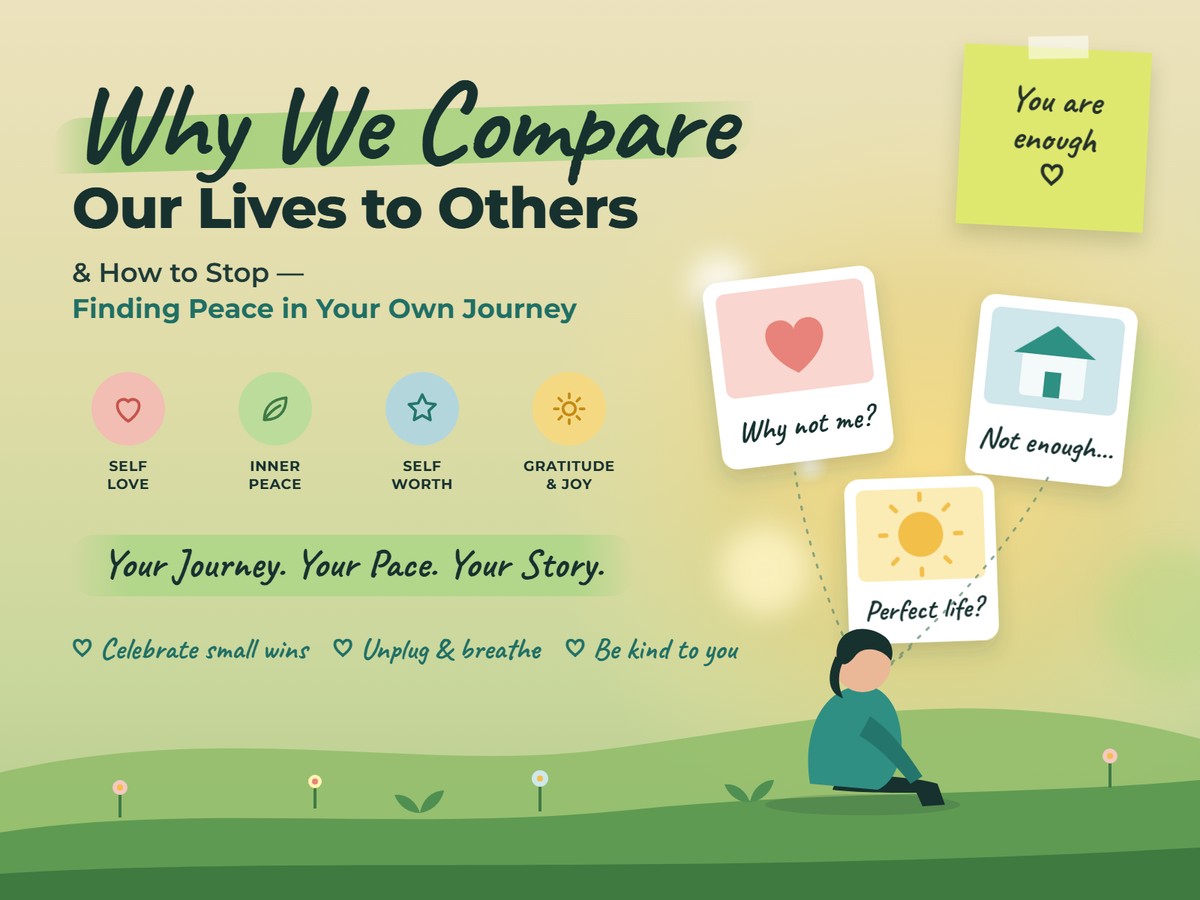 Why We Compare Our Lives to Others and How to Stop