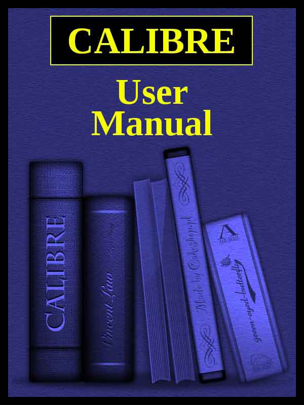 Cover of Calibre User Manual v9.15.0